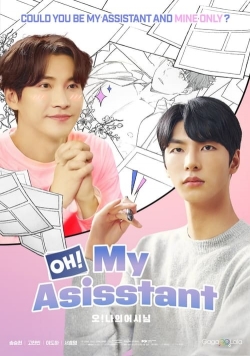 watch Oh! My Assistant online free