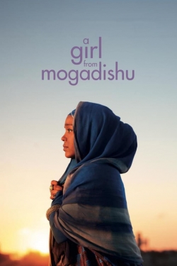 watch A Girl From Mogadishu online free