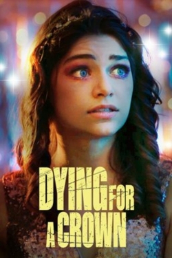 watch Dying for a Crown online free