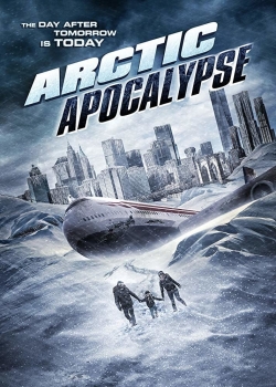 watch Arctic Apocalypse online free