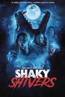 watch Shaky Shivers online free