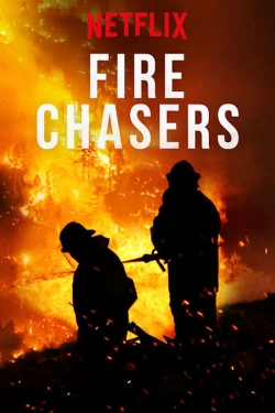 watch Fire Chasers online free