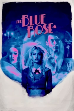 watch The Blue Rose online free