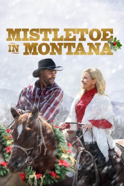 watch Mistletoe in Montana online free