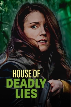 watch House of Deadly Lies online free