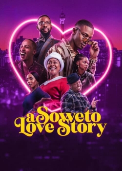 watch A Soweto Love Story online free