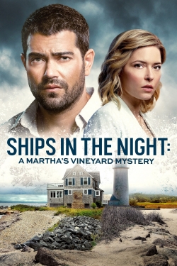 watch Ships in the Night: A Martha's Vineyard Mystery online free