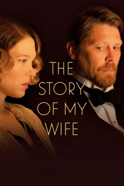 watch The Story of My Wife online free