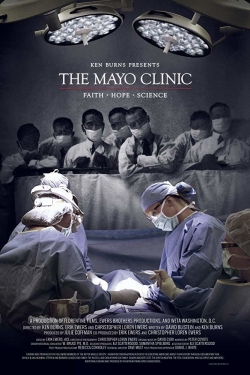 watch The Mayo Clinic, Faith, Hope and Science online free