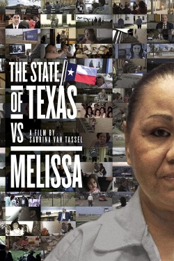 watch The State of Texas vs. Melissa online free