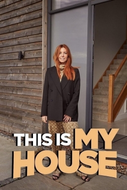 watch This Is My House online free