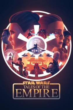 watch Star Wars: Tales of the Empire online free