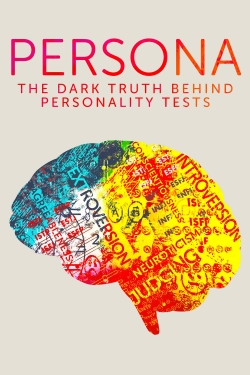 watch Persona: The Dark Truth Behind Personality Tests online free