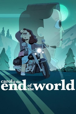 watch Carol & the End of the World online free