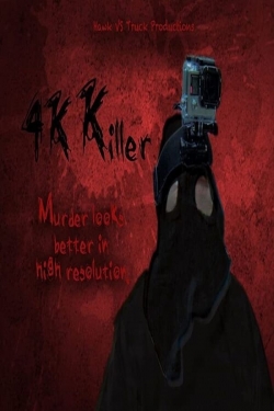 watch 4K Killer online free