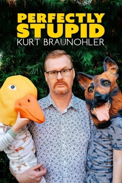 watch Kurt Braunohler: Perfectly Stupid online free