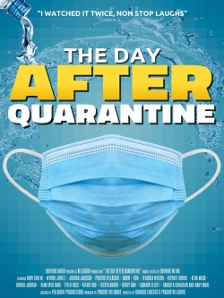 watch The Day After Quarantine online free
