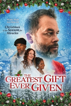 watch The Greatest Gift Ever Given online free