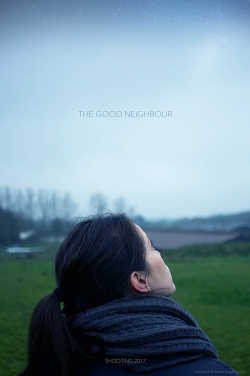 watch The Good Neighbour online free
