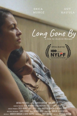 watch Long Gone By online free