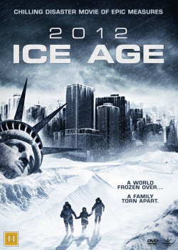 watch 2012: Ice Age online free