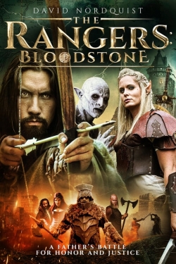 watch The Rangers: Bloodstone online free