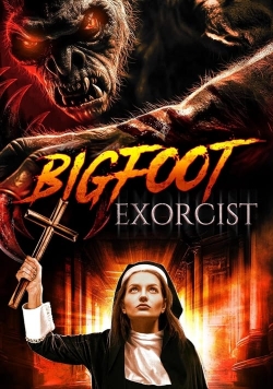 watch Bigfoot Exorcist online free