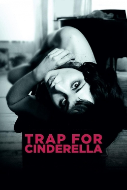 watch Trap for Cinderella online free