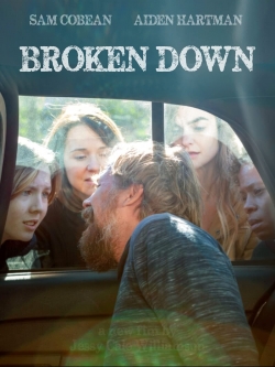 watch Broken Down online free