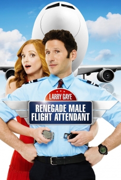 watch Larry Gaye: Renegade Male Flight Attendant online free