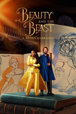 watch Beauty and the Beast: A 30th Celebration online free