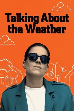 watch Talking About the Weather online free