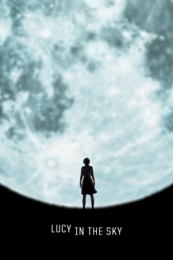 watch Lucy in the Sky online free