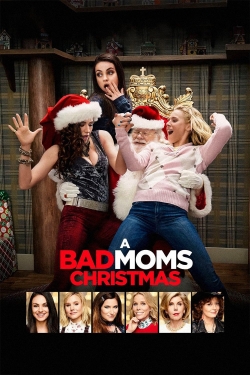 watch A Bad Moms Christmas online free