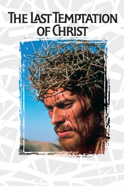 watch The Last Temptation of Christ online free