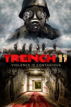 watch Trench 11 online free