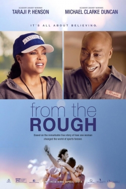 watch From the Rough online free