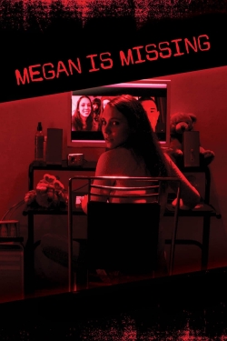 watch Megan Is Missing online free