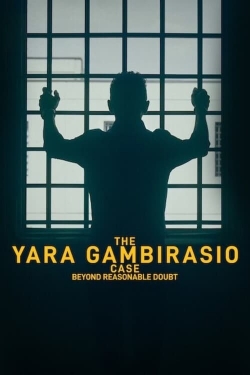 watch The Yara Gambirasio Case: Beyond Reasonable Doubt online free