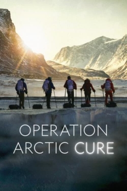 watch Operation Arctic Cure online free