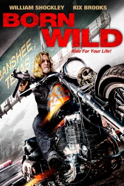 watch Born Wild online free