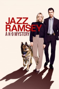 watch Jazz Ramsey: A K-9 Mystery online free