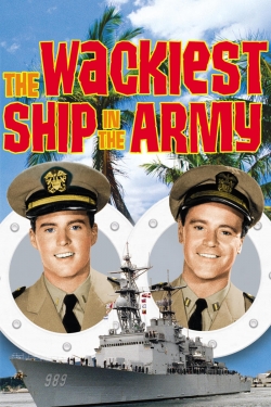 watch The Wackiest Ship in the Army online free