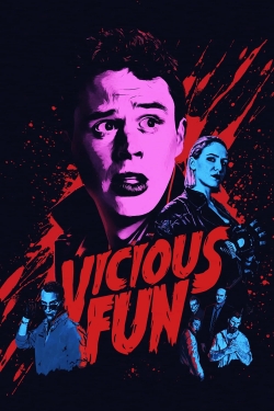 watch Vicious Fun online free