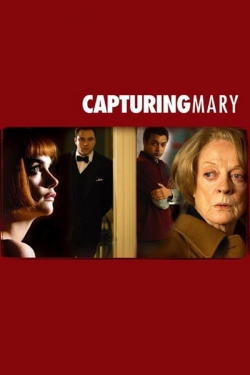 watch Capturing Mary online free