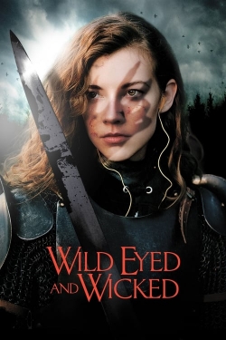 watch Wild Eyed and Wicked online free