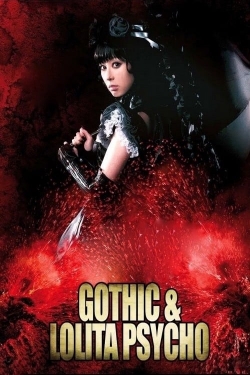 watch Gothic & Lolita Psycho online free