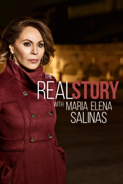 watch The Real Story with Maria Elena Salinas online free