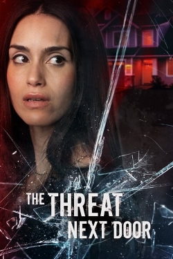 watch The Threat Next Door online free