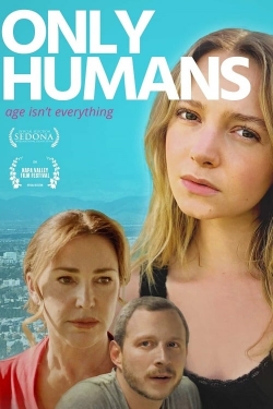 watch Only Humans online free